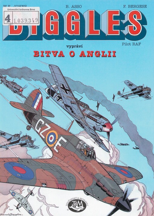 Biggles vypráví: bitva o Anglii (1940) & bombardování Německa (1943-1945)