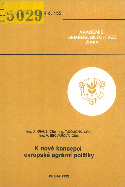 K nové koncepci evropské agrární politiky