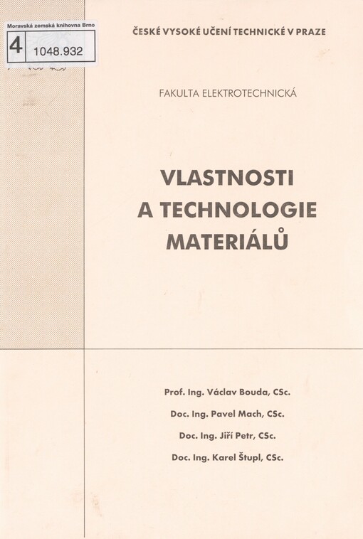 Vlastnosti a technologie materiálů