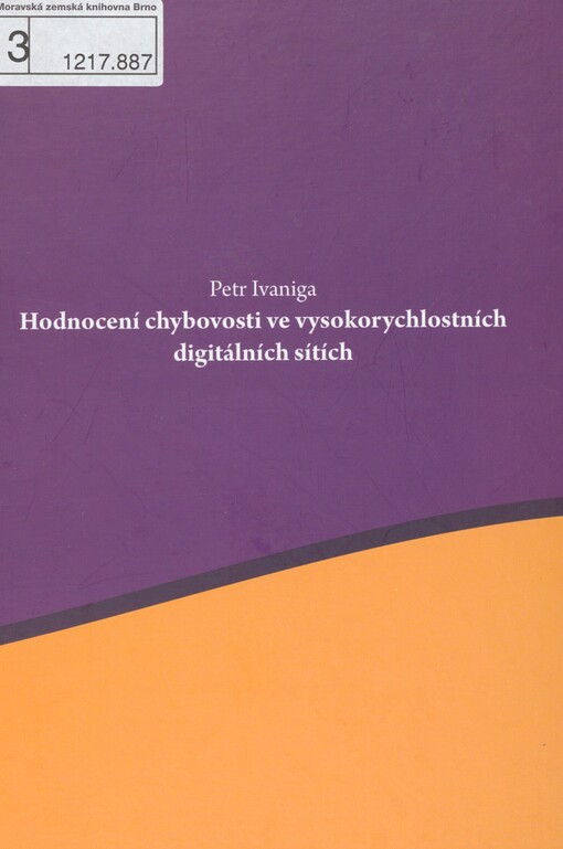 Hodnocení chybovosti ve vysokorychlostních digitálních sítích