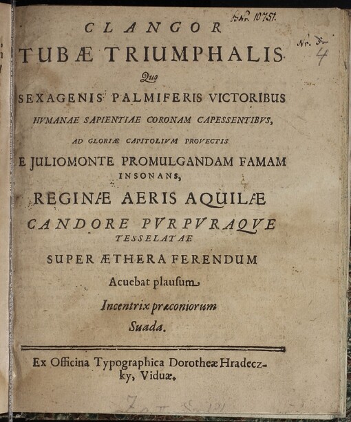 Konvolut začínající dílem: In Annum Salutis M. DC. LXXVIII. POESIS ChronICo-GenethLIaCa, HonorI SerenIssIMI PrInCIpIs IOSEPHI, IACOBI, IOANNIS, IGNATII, ANTONII, EVSTACHII
