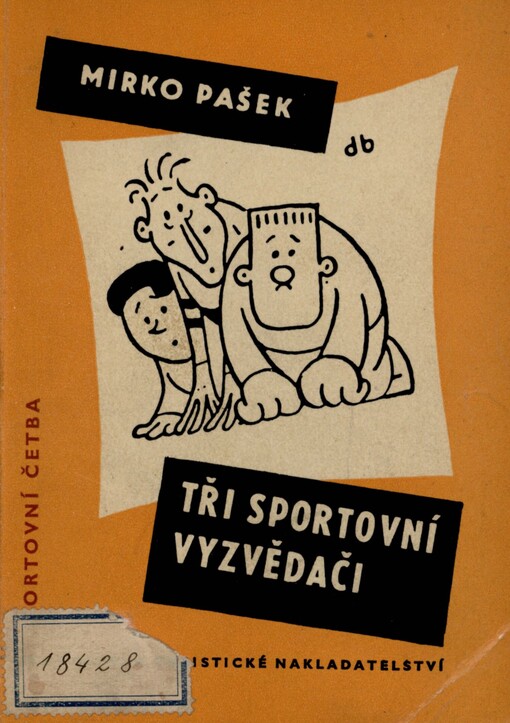 Tři sportovní vyzvědači