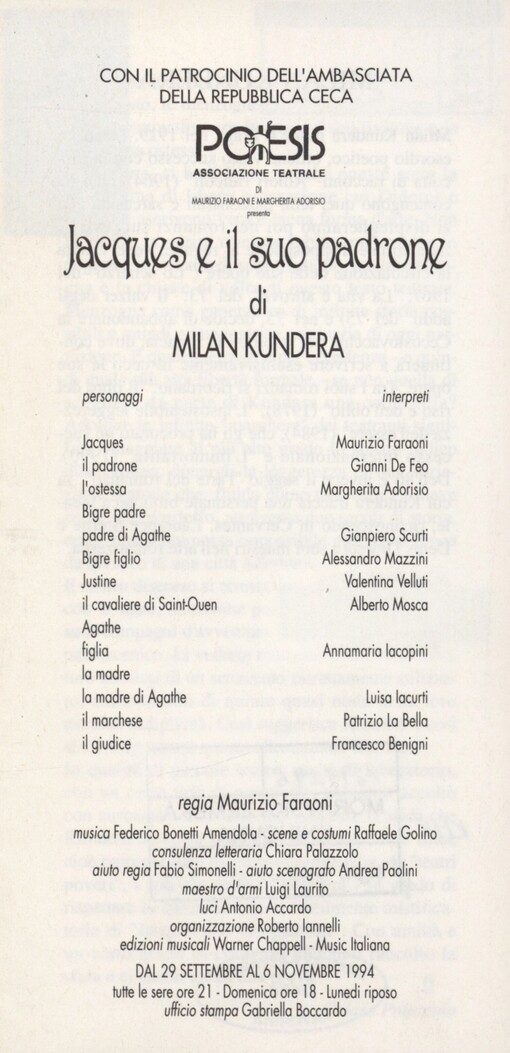 Jacques e il suo padrone di Milan Kundera: dal 29 septembre al 6 novembre 1994
