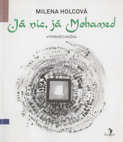 Já nic, já Mohamed: vyprávěcí knížka