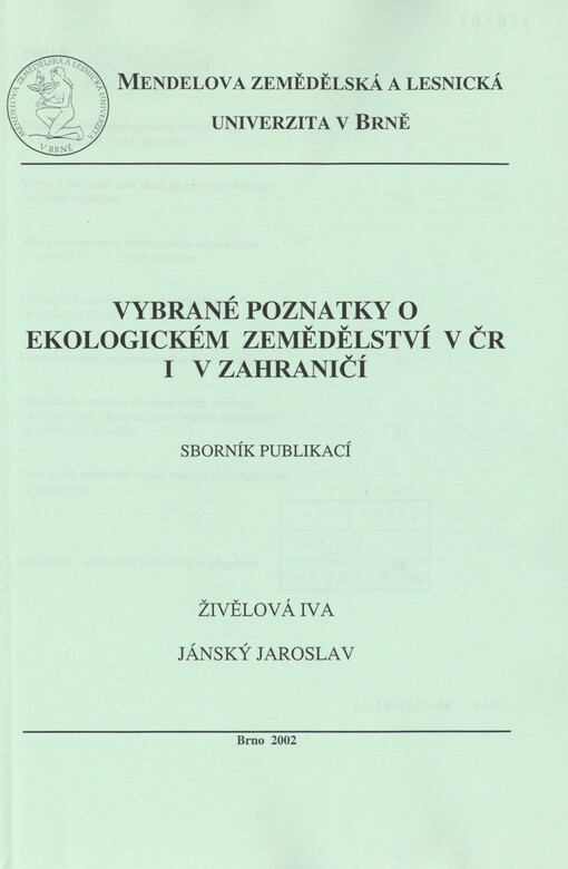 Vybrané poznatky o ekologickém zemědělství v ČR i v zahraničí: sborník publikací