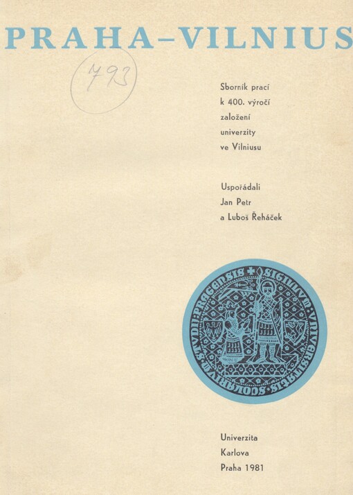 Praha - Vilnius: sborník prací k 400. výročí založení univerzity ve Vilniusu