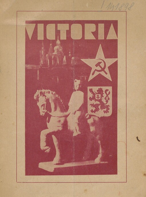 Viktoria: Stručná historie celonárodní organisace domácího odboje