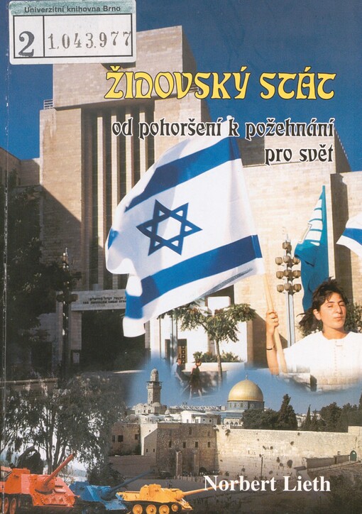 Židovský stát od pohoršení k požehnání pro svět