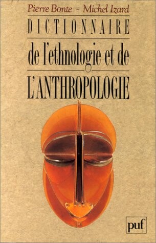 Dictionnaire de l'ethnologie et de l'anthropologie