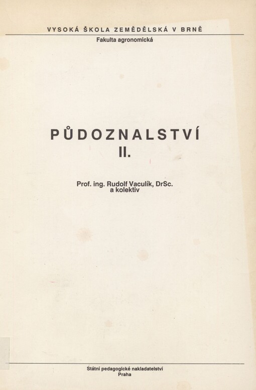 Půdoznalství. [Díl] 2