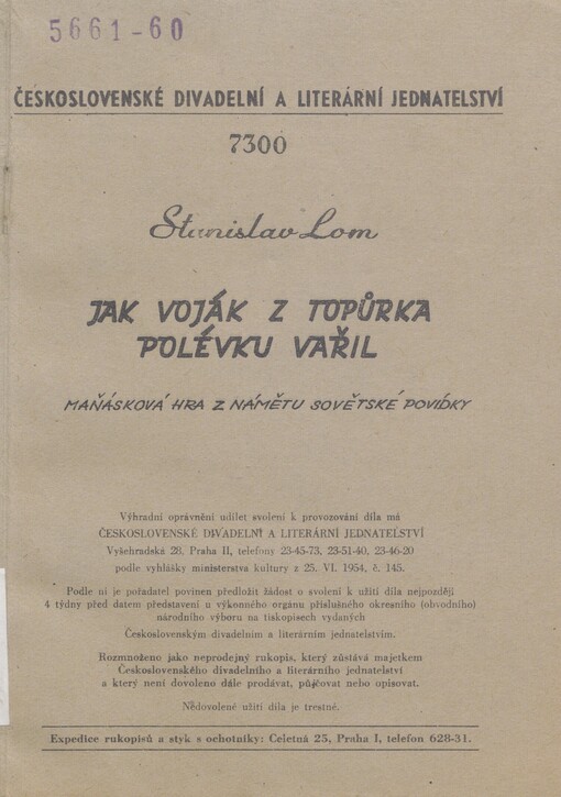 Jak voják z topůrka polévku vařil: maňásková hra z námětu sovětské povídky