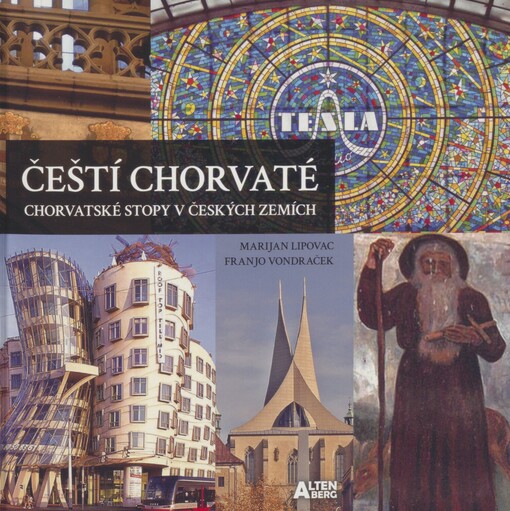 Čeští Chorvaté: chorvatské stopy v českých zemích