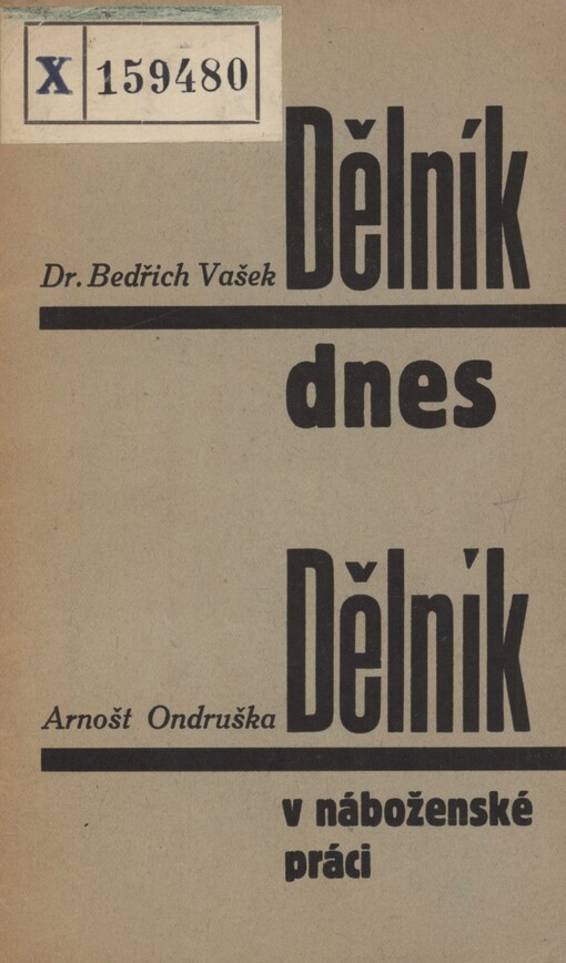 Dělník dnes