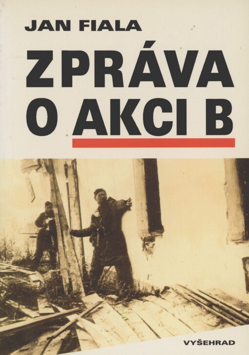 Zpráva o akci B
