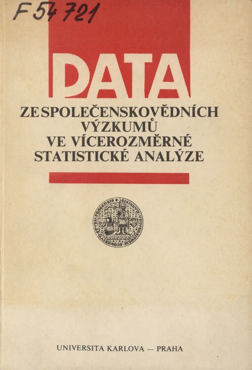 Data ze společenskovědních výzkumů ve vícerozměrné statistické analýze