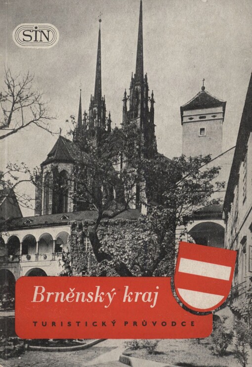 Brněnský kraj: turistický průvodce