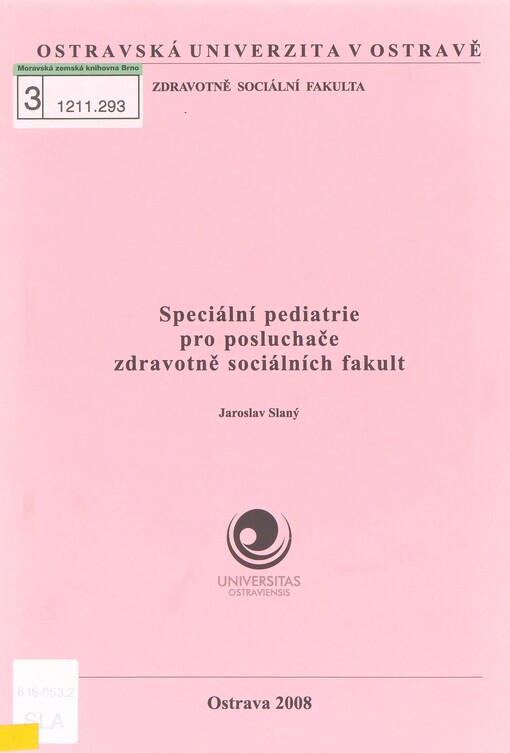 Speciální pediatrie pro posluchače zdravotně sociálních fakult