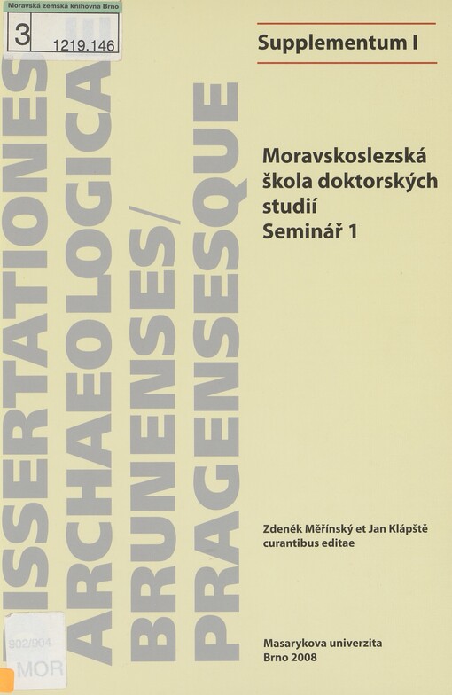 Moravskoslezská škola doktorských studií. Seminář 1