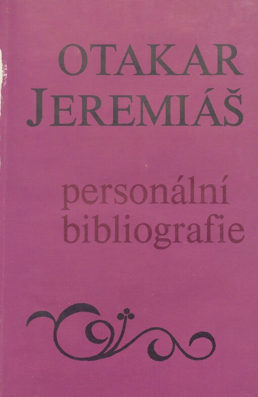 Otakar Jeremiáš: Personální bibliografie