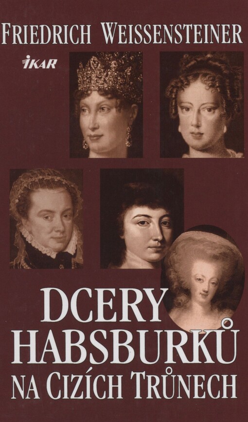 Dcery Habsburků na cizích trůnech