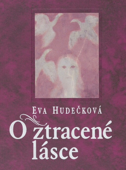 O ztracené lásce