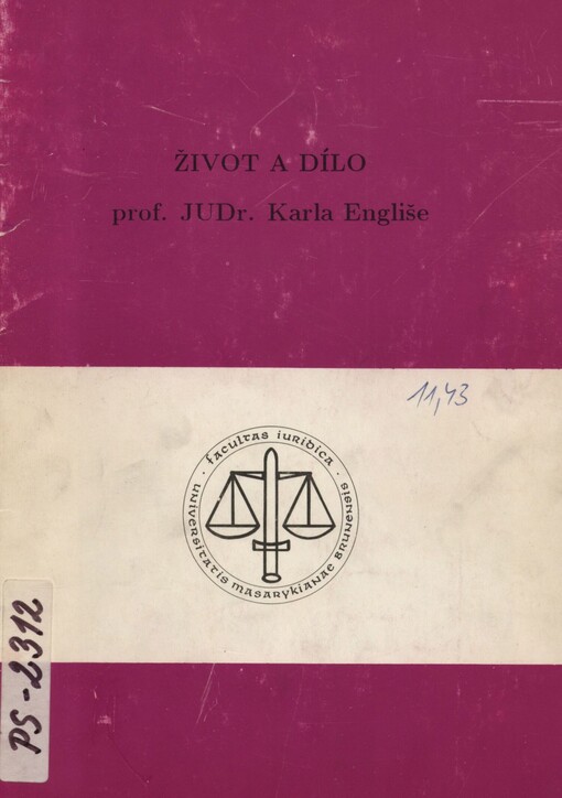 Život a dílo prof. JUDr. Karla Engliše
