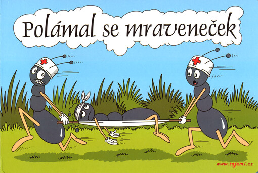 Polámal se mraveneček