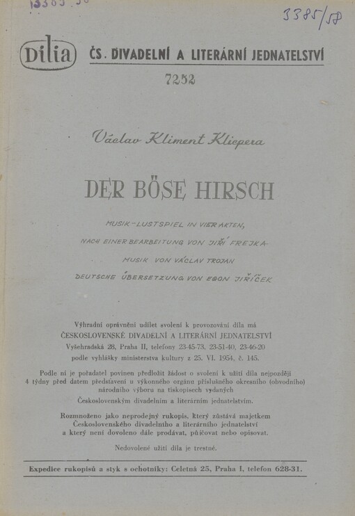 Der böse Hirsch: Musik-Lustspiel in vier Akten