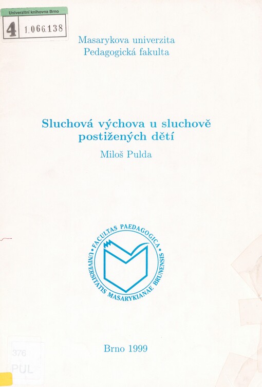 Sluchová výchova u sluchově postižených dětí