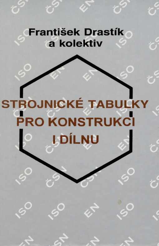 Strojnické tabulky pro konstrukci i dílnu