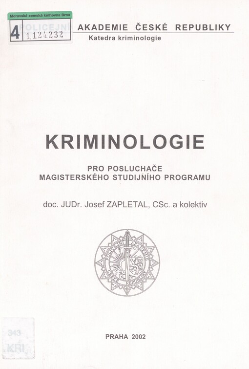Kriminologie: pro posluchače magisterského studijního programu