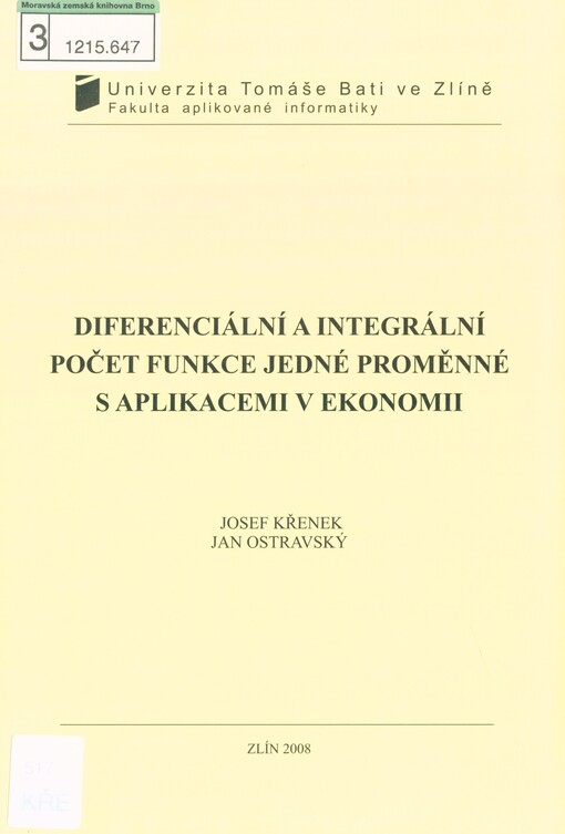 Diferenciální a integrální počet funkce jedné proměnné s aplikacemi v ekonomii