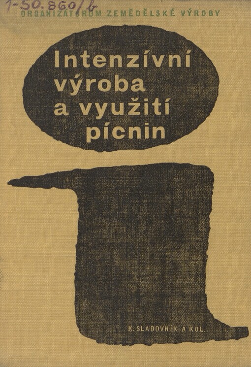 Intenzívní výroba a využití pícnin