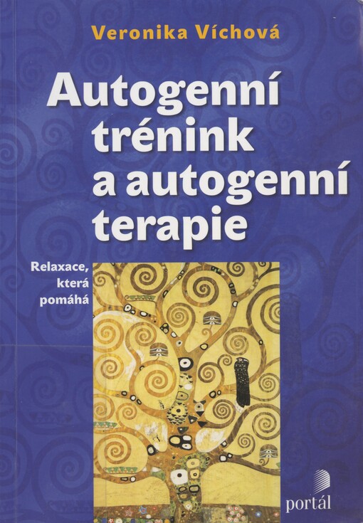 Autogenní trénink a autogenní terapie: relaxace, která pomáhá
