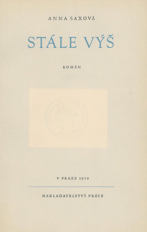 Stále výš: román