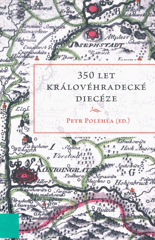 350 let královéhradecké diecéze