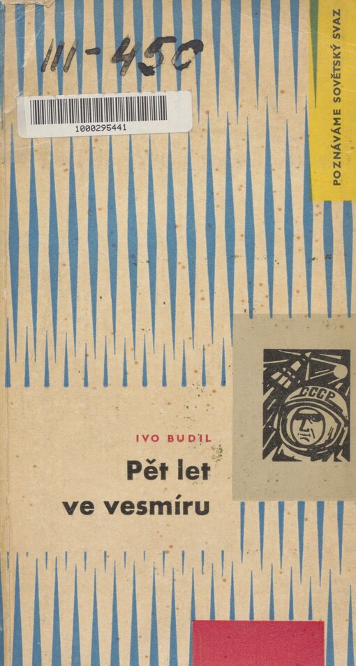 Pět let ve vesmíru