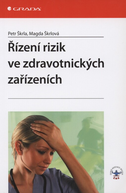 Řízení rizik ve zdravotnických zařízeních