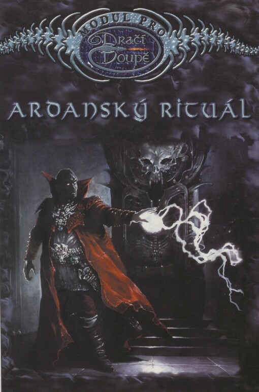 Ardanský rituál: dobrodružství pro Dračí doupě