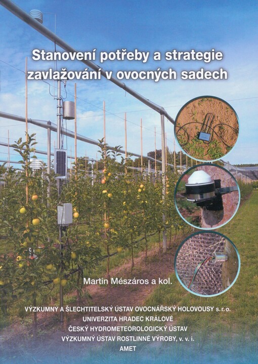Stanovení potřeby a strategie zavlažování v ovocných sadech