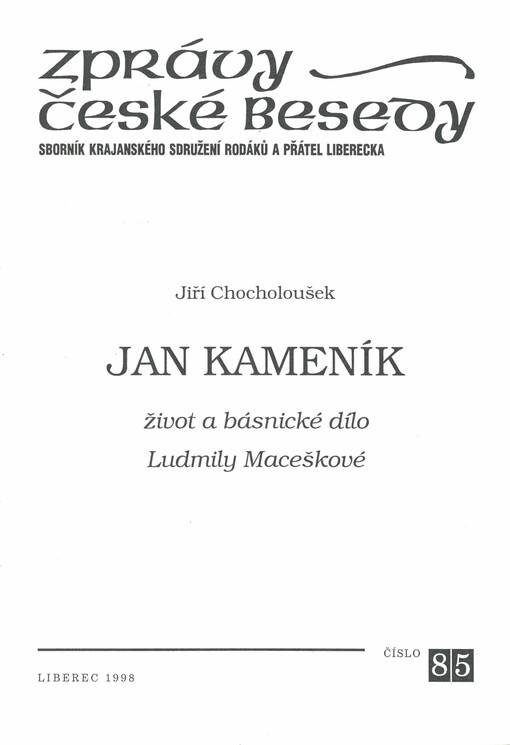 Jan Kameník: život a básnické dílo Ludmily Maceškové