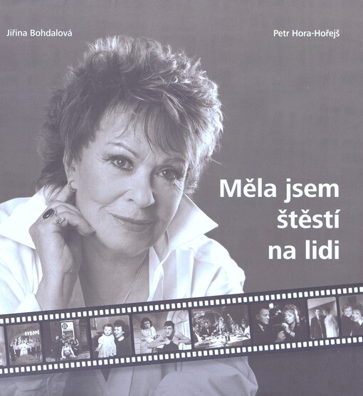 Měla jsem štěstí na lidi