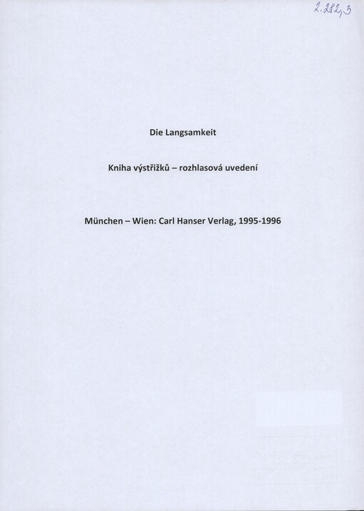 [Die Langsamkeit]: [rozhlasová vysílání - výstřižky] : [Carl Hanser Verlag]
