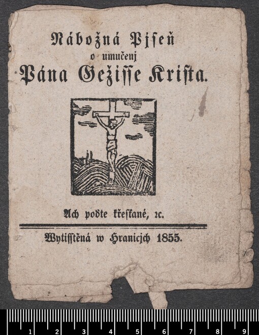 Nábožná Pjseň o umučenj Pána Gežjsse Krista: Ach poďte křesťané, etc