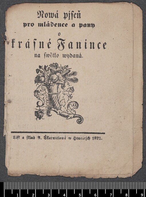 Nowá pjseň pro mládence a pany o krásné Fanince na swětlo wydaná