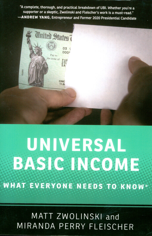 Universal basic income : what everyone needs to know