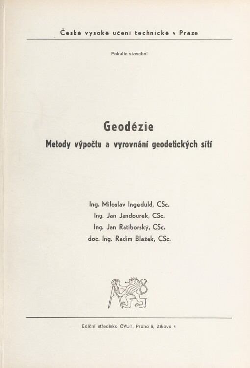 Geodézie: metody výpočtu a vyrovnání geodetických sítí