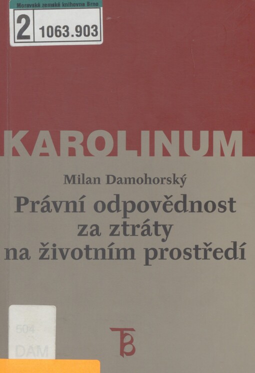 Právní odpovědnost za ztráty na životním prostředí