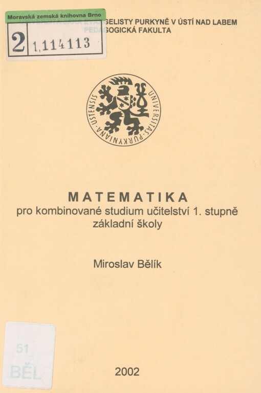 Matematika pro kombinované studium učitelství 1. stupně základní školy