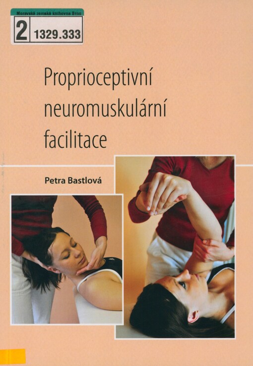 Proprioceptivní neuromuskulární facilitace